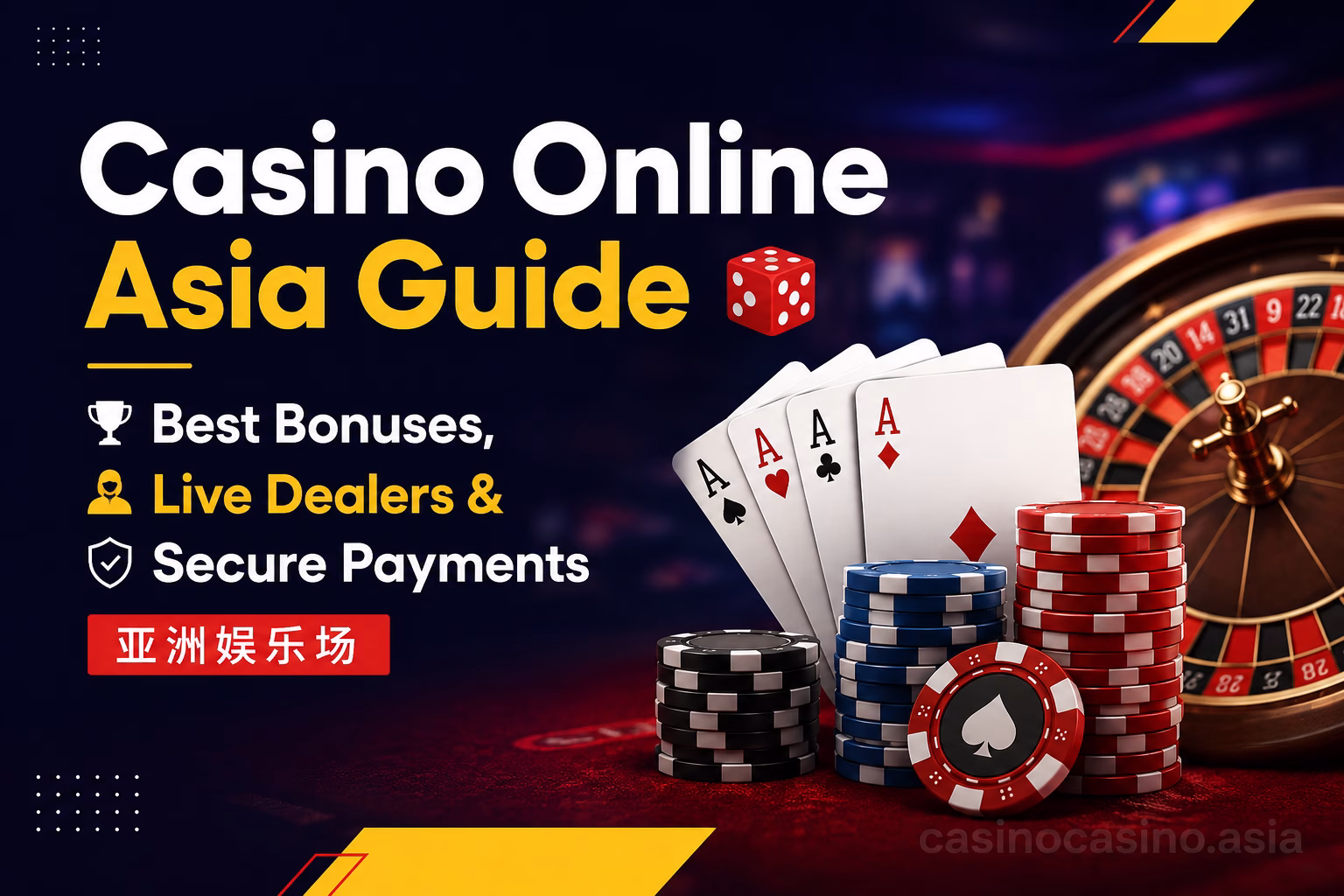 Casino Online Asia Guide – Bonuses, Live Dealers & Fast Payments 在线赌场指南